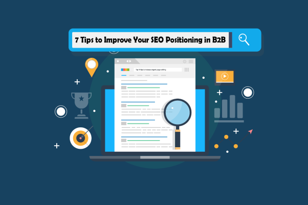 7 Tips to Improve Your SEO Positioning in B2B